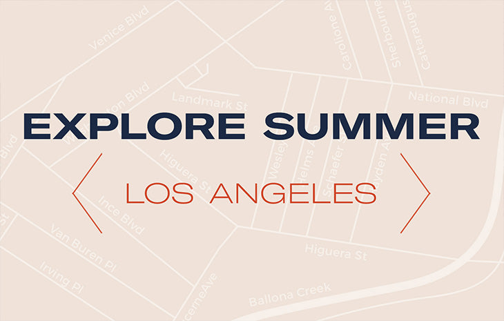 EXPLOREZ L'ÉTÉ : LOS ANGELES